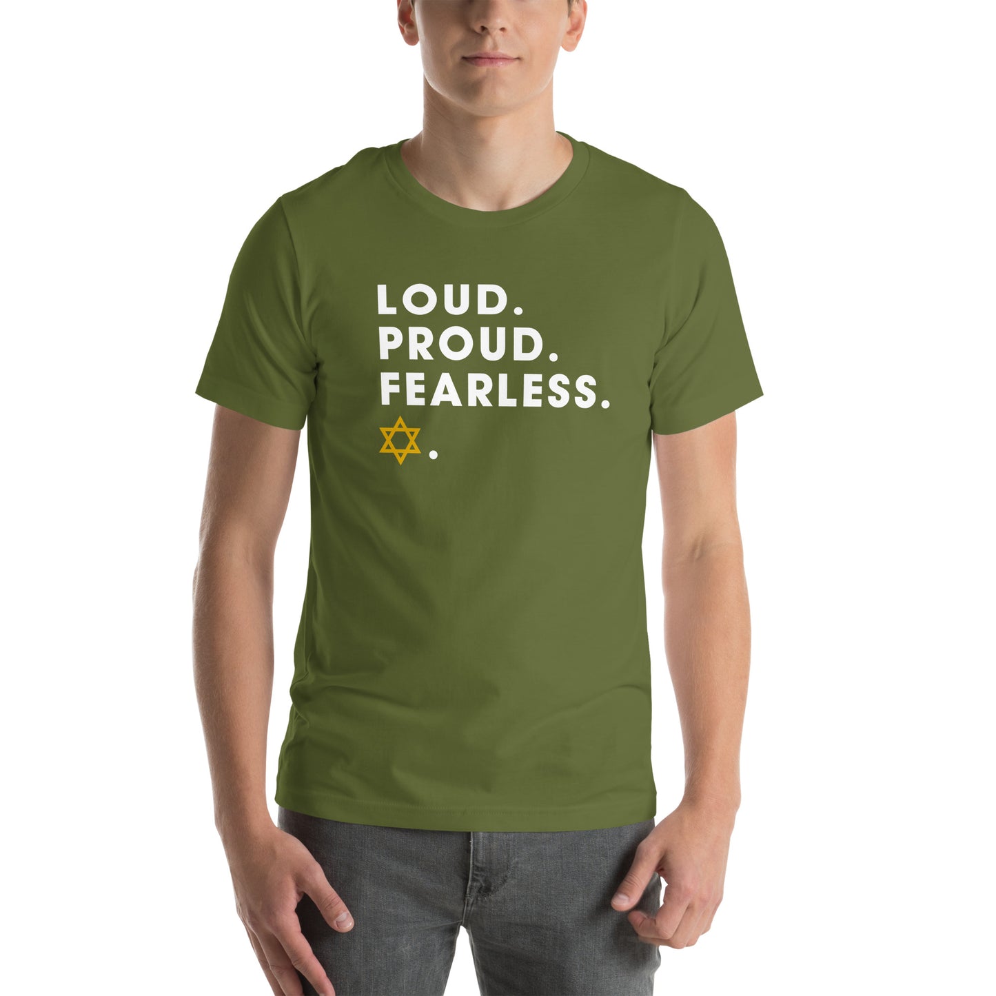 Loud Proud Fearless - Unisex t-shirt